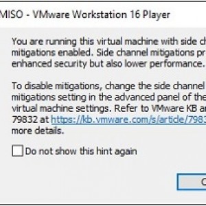 [VMWARE] Xử lý lỗi “You are running this virtual machine with side channel mitigations enabled”